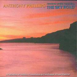Anthony Phillips : Missing Links Volume 2: The Sky Road